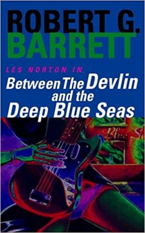 Book cover for "Between the Devlin and the Deep Blue Seas" by Robert George Barrett