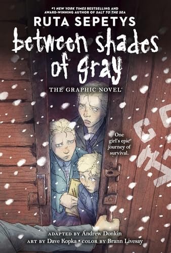 Book cover for "Between Shades of Gray: The Graphic Novel" by Ruta Sepetys