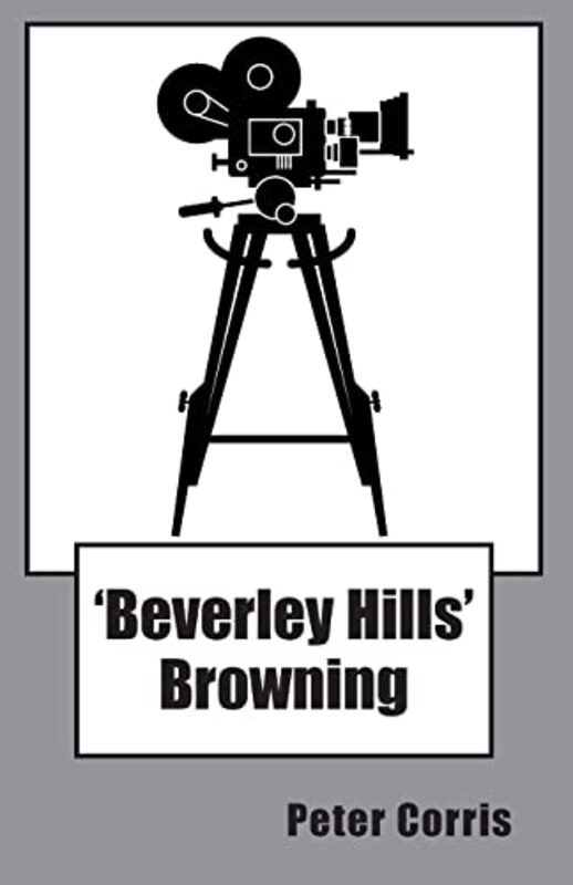 Book cover for "Beverly Hills Browning" by Peter Corris