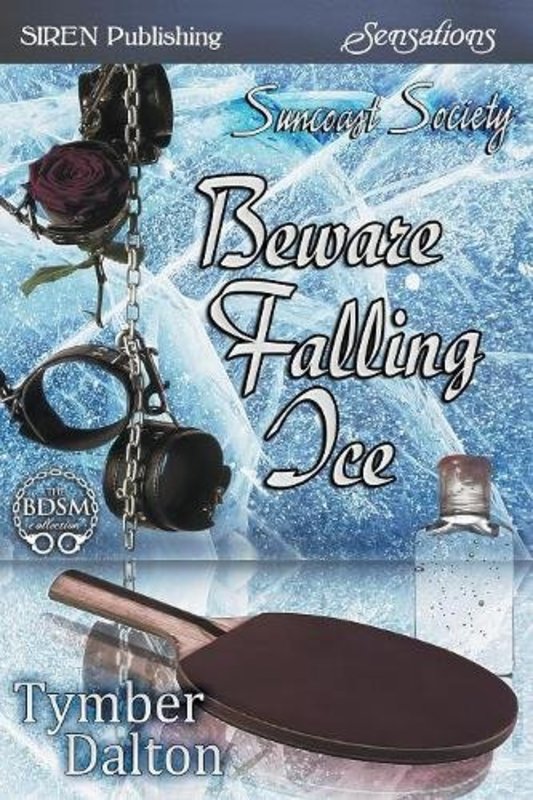 Book cover for "Beware Falling Ice" by Tymber Dalton