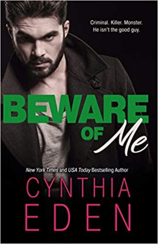 Book cover for "Beware Of Me" by Cynthia Eden