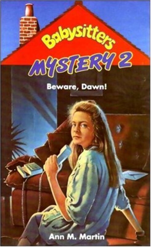 Book cover for "Beware, Dawn!" by Ann M Martin