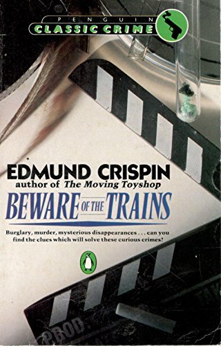 Book cover for "Beware of the Trains" by Edmund Crispin