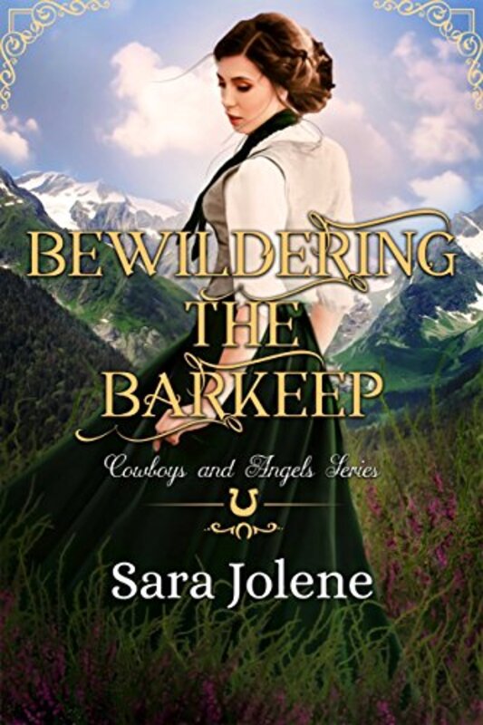 Book cover for "Bewildering the Barkeep" by Sara Jolene