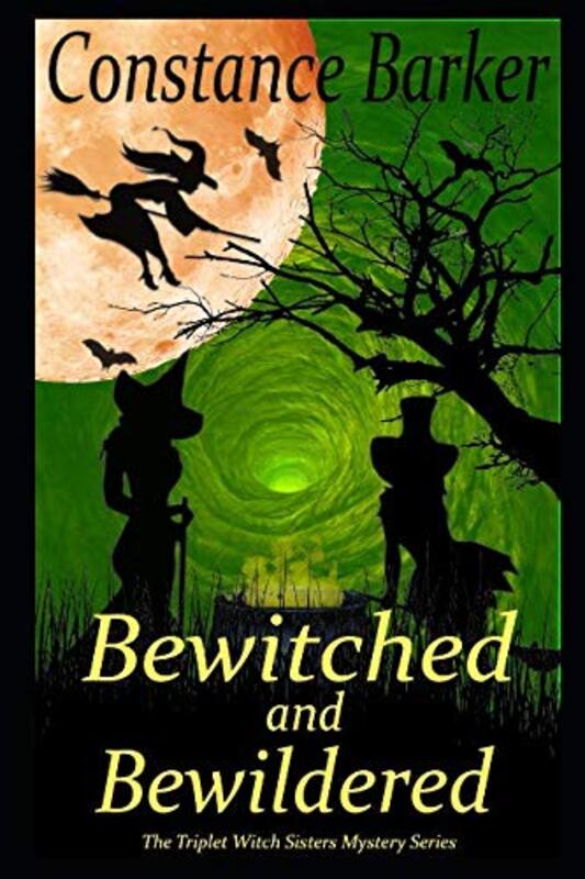 Book cover for "Bewitched and Bewildered" by Constance Barker