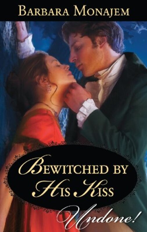 Book cover for "Bewitched by His Kiss" by Barbara Monajem