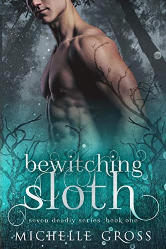 Book cover for "Bewitching Sloth" by Michelle Gross