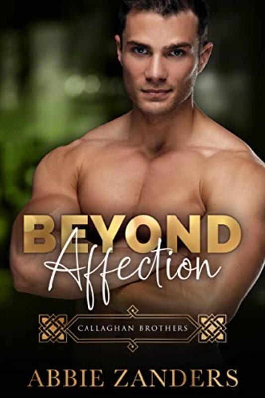Book cover for "Beyond Affection" by Abbie Zanders