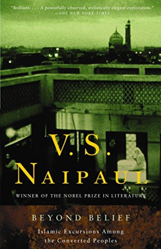Book cover for "Beyond Belief" by VS Naipaul