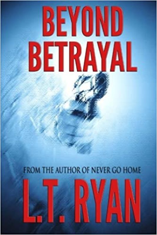 Book cover for "Beyond Betrayal" by LT Ryan