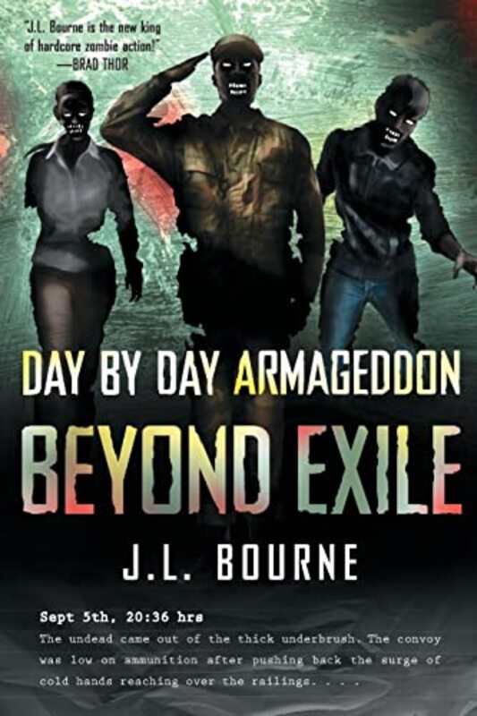 Book cover for "Beyond Exile" by JL Bourne