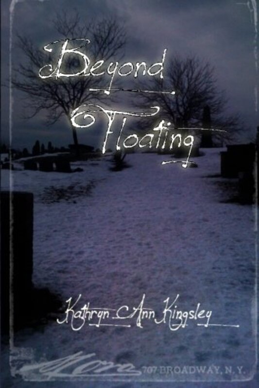 Book cover for "Beyond Floating" by Kathryn Ann Kingsley