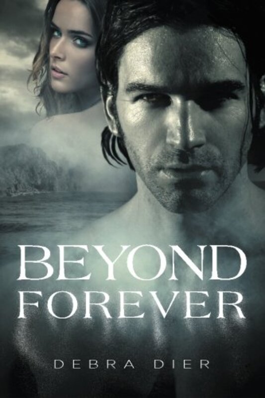 Book cover for "Beyond Forever" by Debra Dier