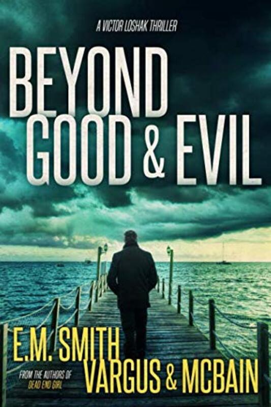 Book cover for "Beyond Good and Evil" by Tim McBain
