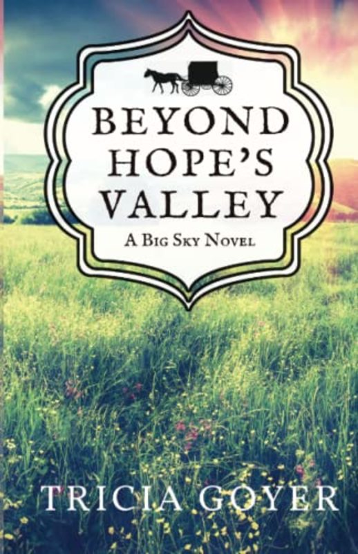 Book cover for "Beyond Hope's Valley" by Tricia Goyer