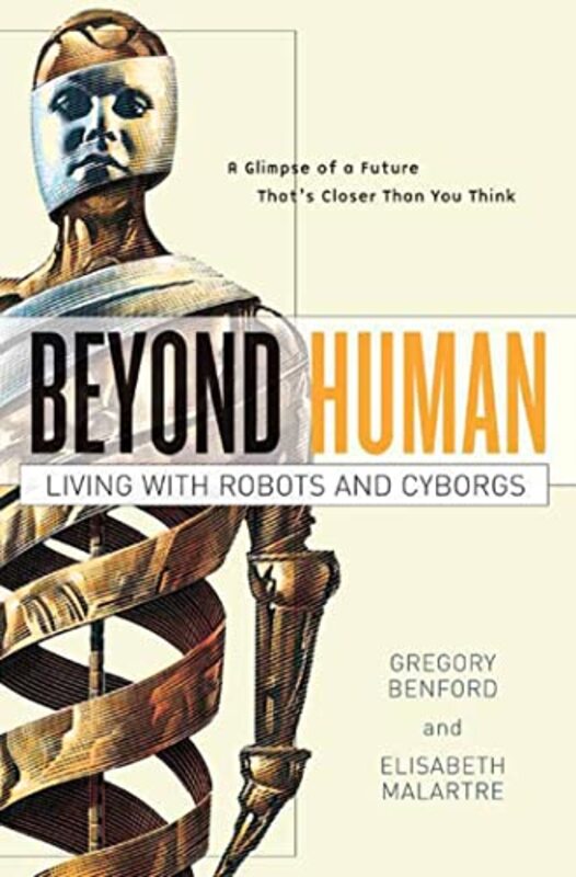 Book cover for "Beyond Human" by Gregory Benford