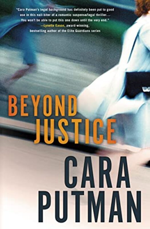Book cover for "Beyond Justice" by Cara C Putman
