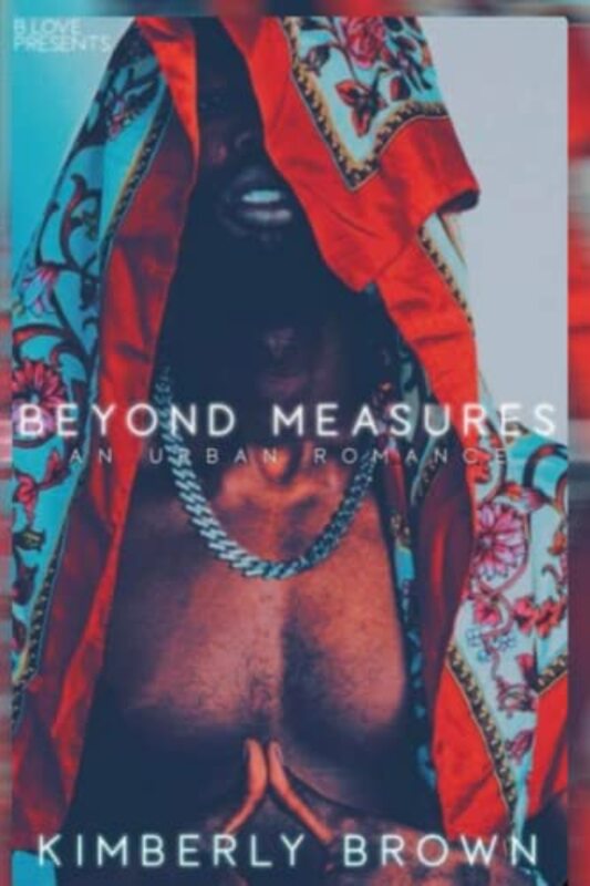 Book cover for "Beyond Measures" by Kimberly Brown