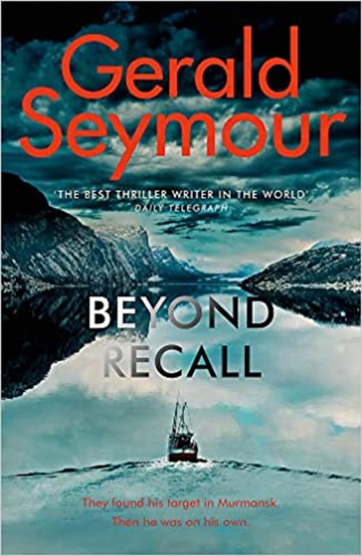 Book cover for "Beyond Recall" by Gerald Seymour