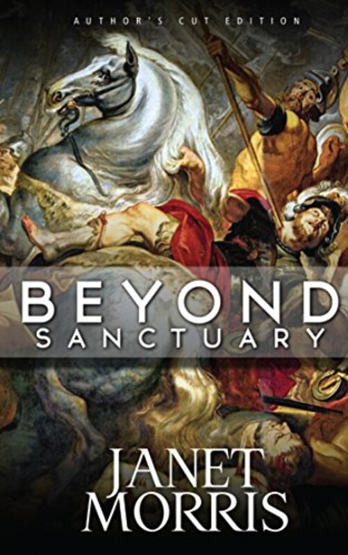 Book cover for "Beyond Sanctuary" by Janet E Morris