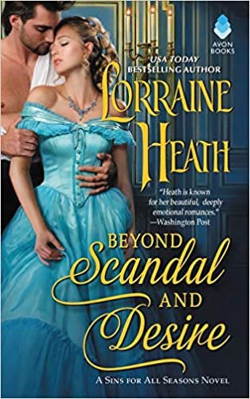 Book cover for "Beyond Scandal and Desire" by Lorraine Heath