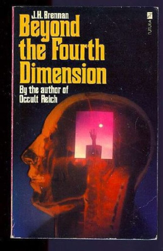 Book cover for "Beyond The Fourth Dimension" by JH Brennan