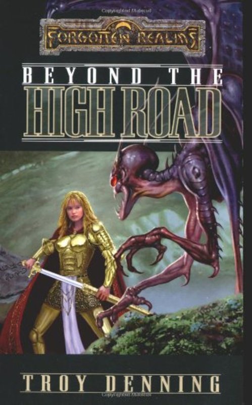 Book cover for "Beyond The High Road" by Troy Denning