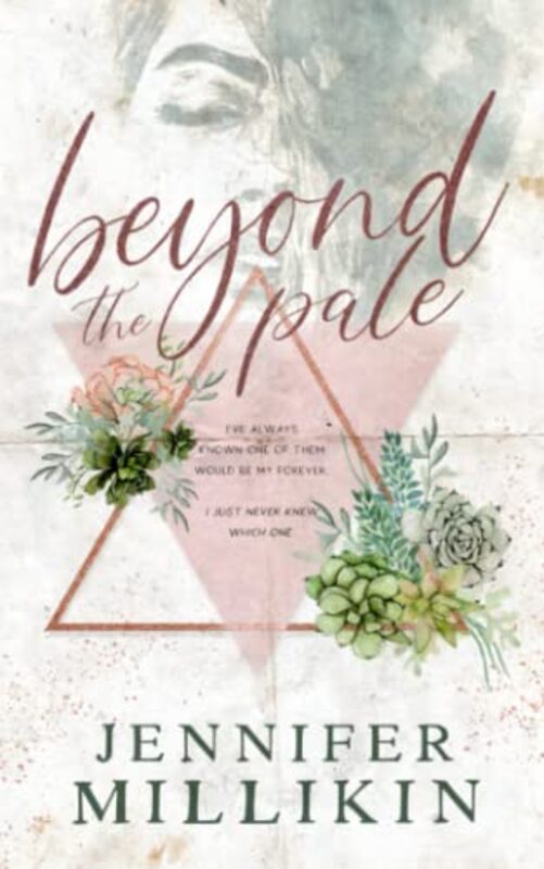 Book cover for "Beyond The Pale" by Jennifer Millikin