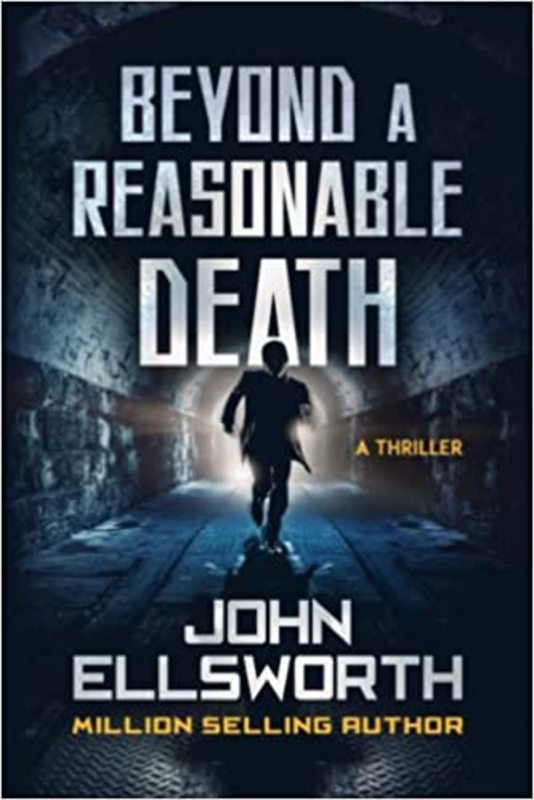 Book cover for "Beyond a Reasonable Death" by John Ellsworth