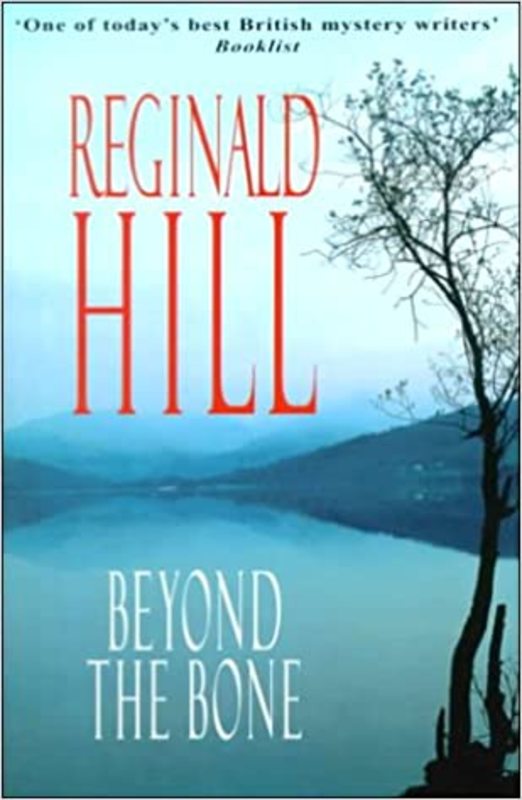 Book cover for "Beyond the Bone" by Reginald Hill