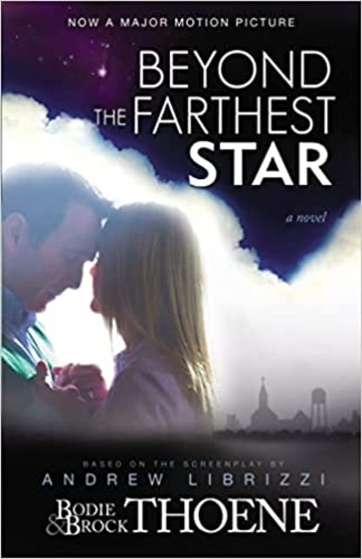 Book cover for "Beyond the Farthest Star" by Bodie and Brock Thoene