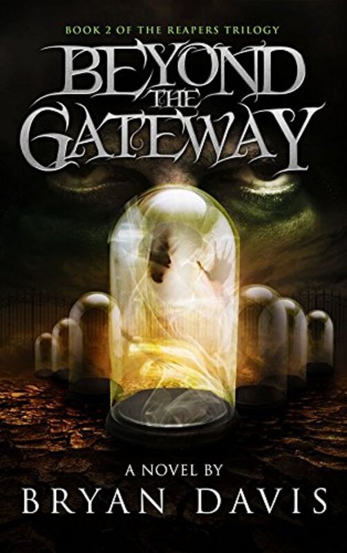 Book cover for "Beyond the Gateway" by Bryan Davis