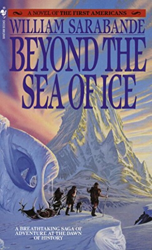 Book cover for "Beyond the Sea of Ice" by William Sarabande