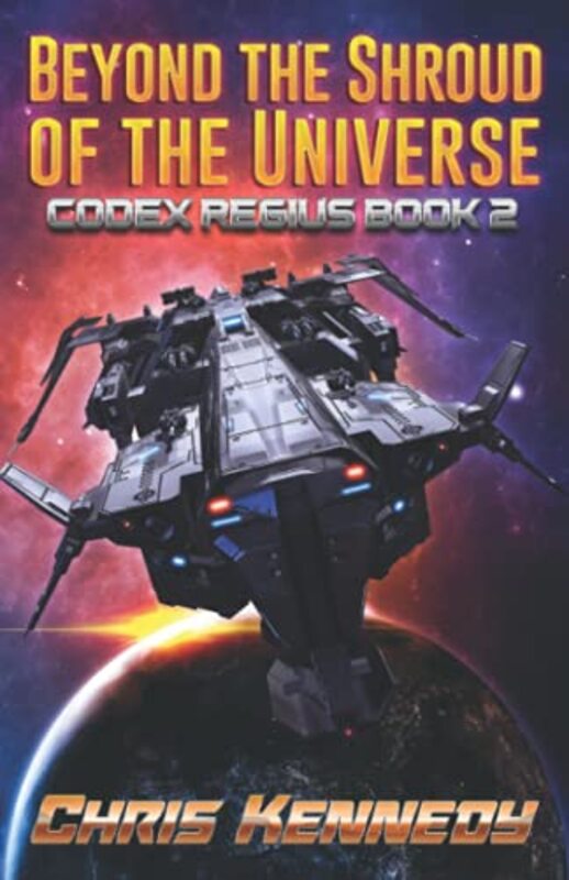 Book cover for "Beyond the Shroud of the Universe" by Chris Kennedy