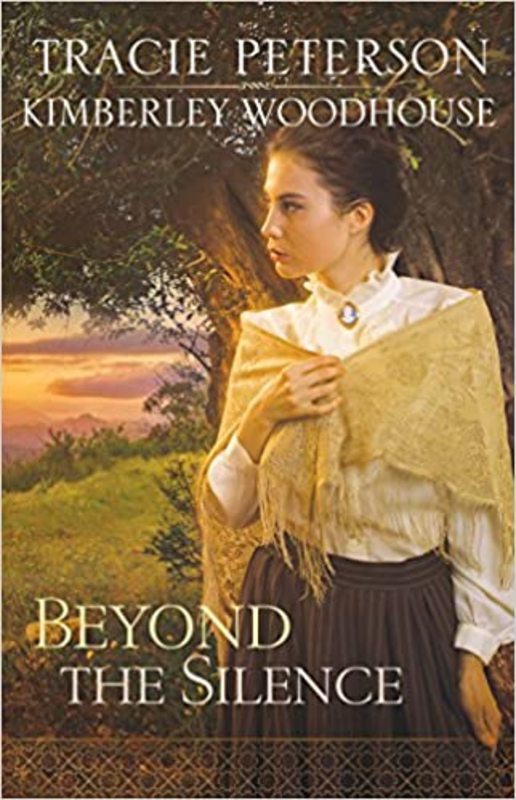 Book cover for "Beyond the Silence" by Kimberley Woodhouse