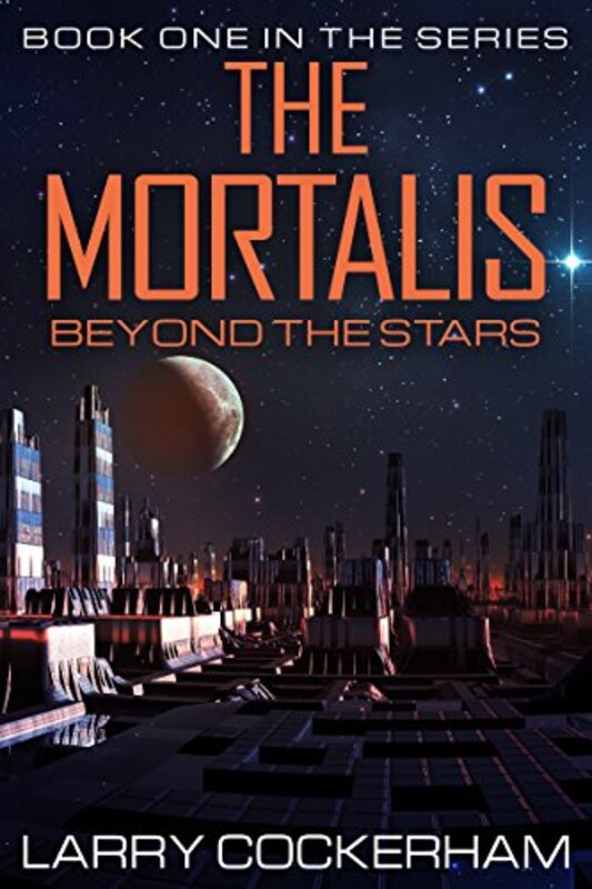 Book cover for "Beyond the Stars" by Larry Cockerham