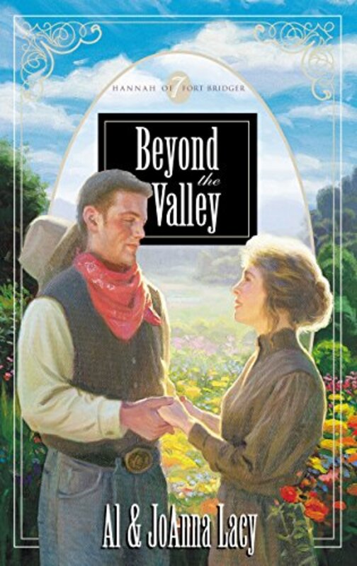 Book cover for "Beyond the Valley" by Al Lacy
