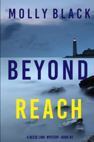 Book cover for "Beyond Reach" by Molly Black