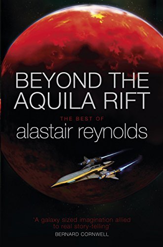Book cover for "Beyond the Aquila Rift" by Alastair Reynolds
