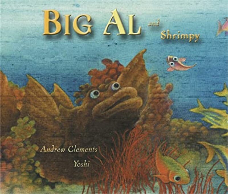 Book cover for "Big Al and Shrimpy" by Andrew Clements