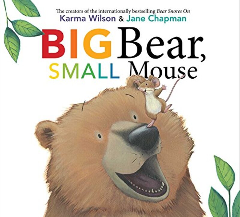 Book cover for "Big Bear, Small Mouse" by Karma Wilson