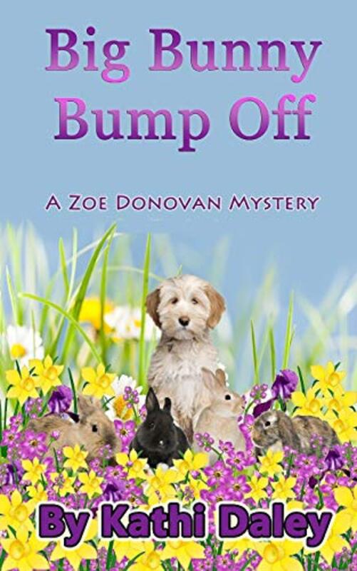 Book cover for "Big Bunny Bump Off" by Kathi Daley