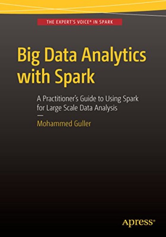 Book cover for "Big Data Analytics with Spark" by Mohammed Guller