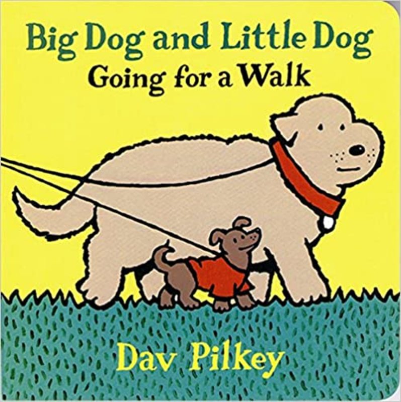 Book cover for "Big Dog and Little Dog Going for a Walk" by Dav Pilkey