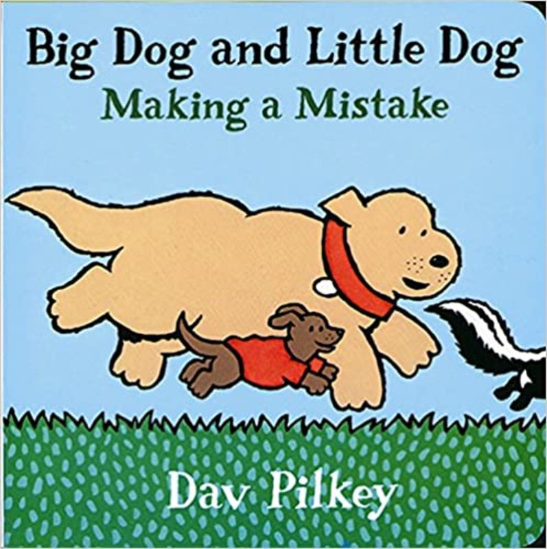 Book cover for "Big Dog and Little Dog Making a Mistake" by Dav Pilkey