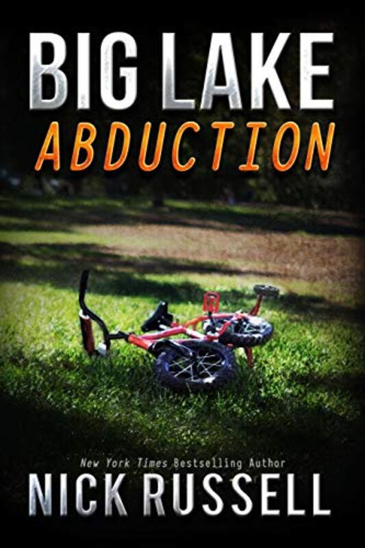 Book cover for "Big Lake Abduction" by Nick Russell