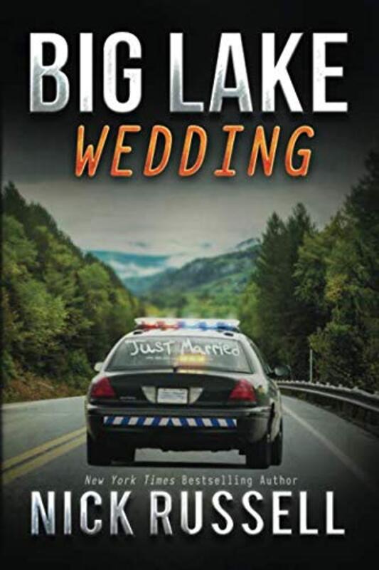Book cover for "Big Lake Wedding" by Nick Russell