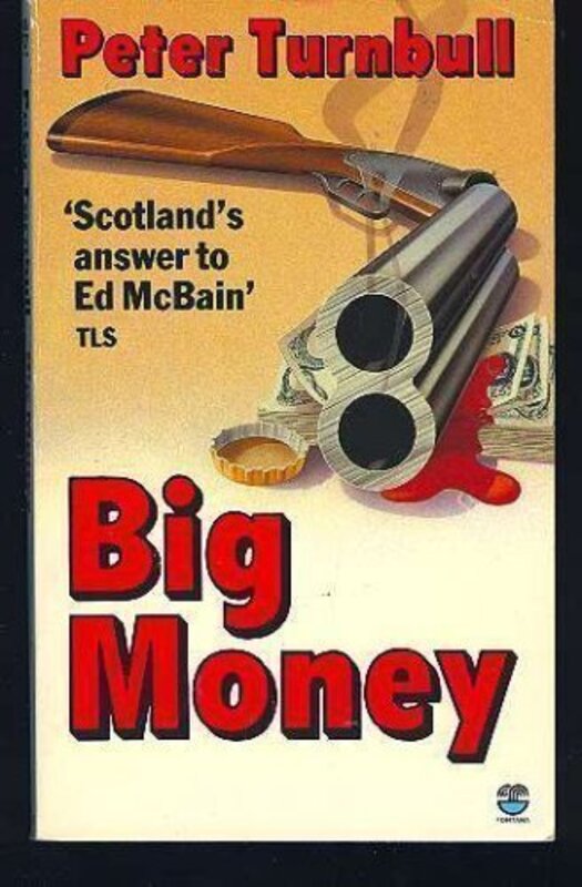 Book cover for "Big Money" by Peter Turnbull