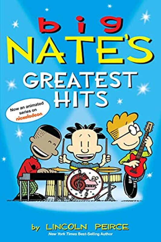 Book cover for "Big Nate's Greatest Hits" by Lincoln Peirce