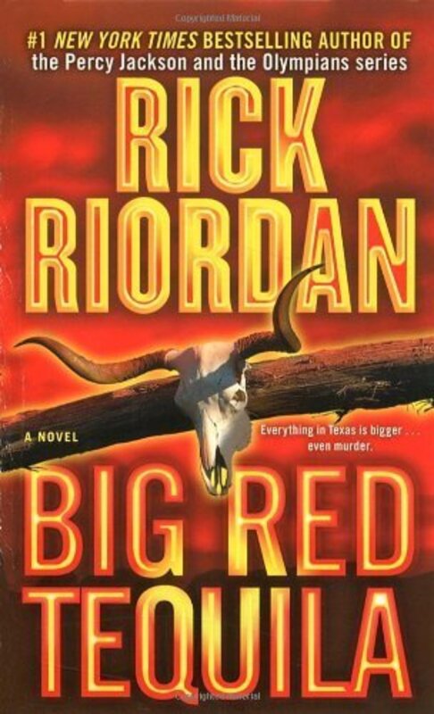 Book cover for "Big Red Tequila"